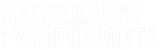 Mieszkanie i Wspólnota